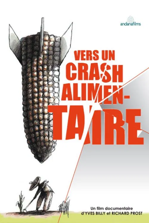 Vers un crash alimentaire movie poster