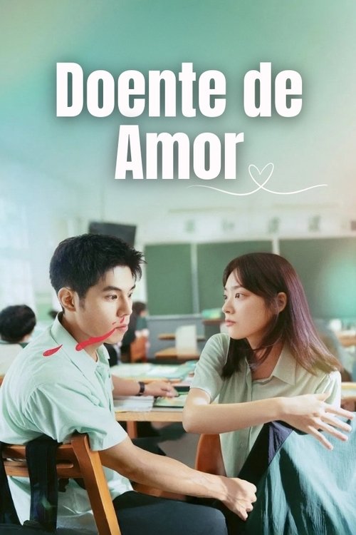 Poster do filme Doente de Amor