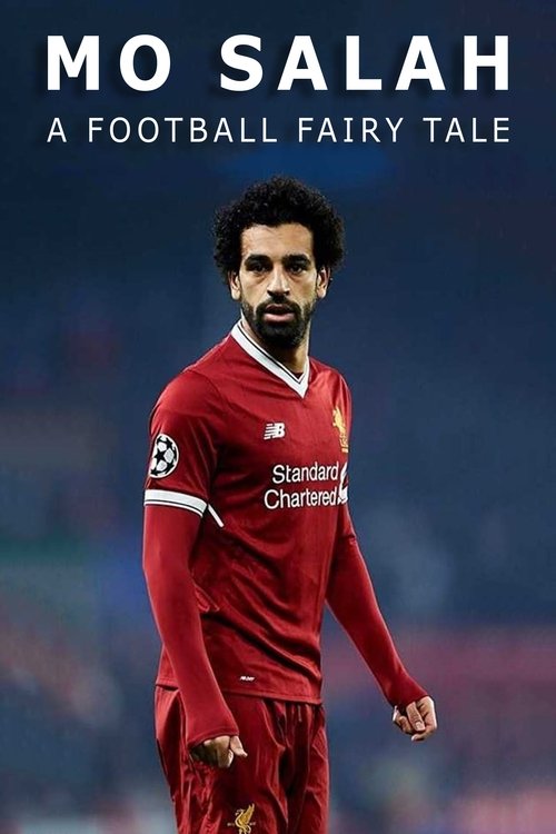 Mo Salah: A Football Fairytale movie poster
