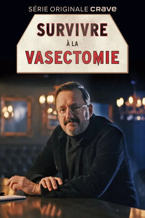 Survivre à la vasectomie movie poster