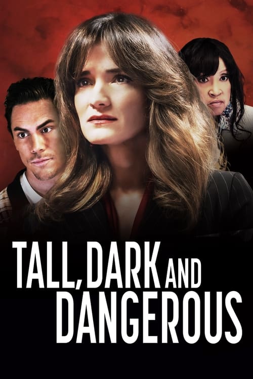Tall, Dark and Dangerous movie poster