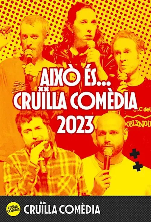 Això és... Cruïlla Comèdia 2023 movie poster