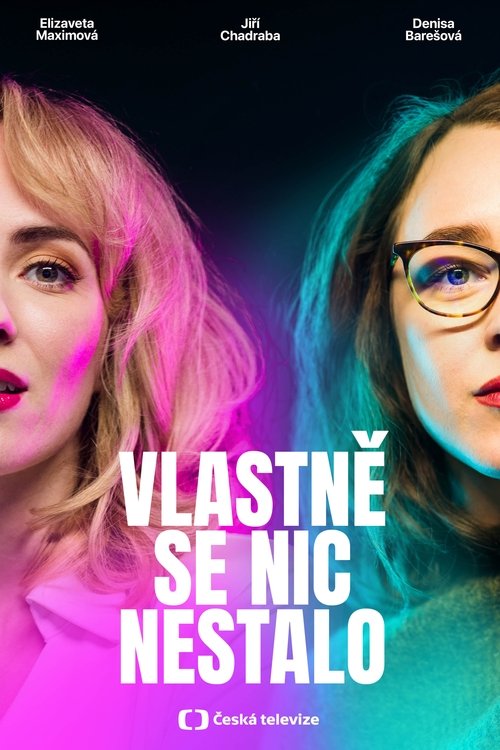 Vlastně se nic nestalo tv show poster