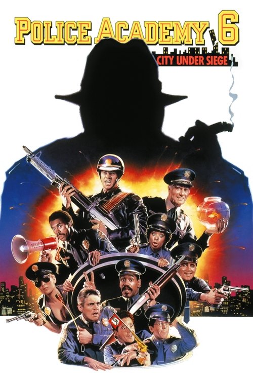 Police Academy 6: City Under Siege movie poster