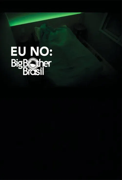 Eu no BBB movie poster