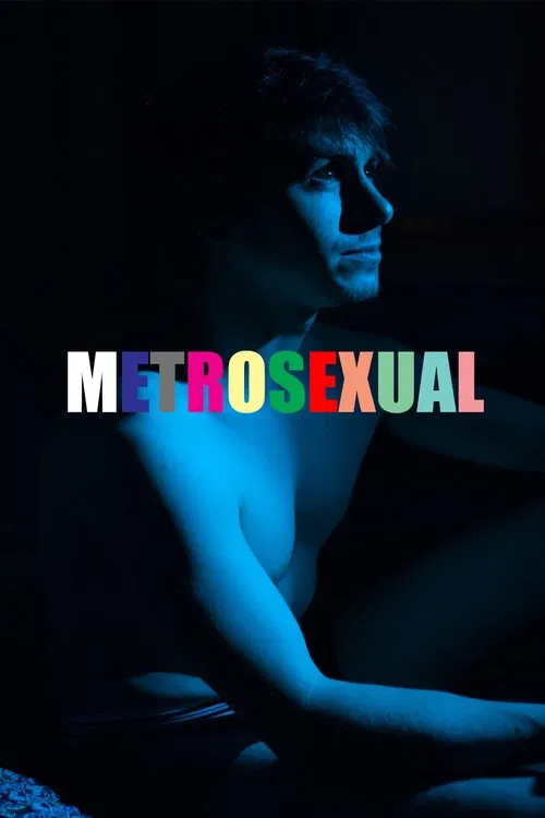 Metrosexual movie poster
