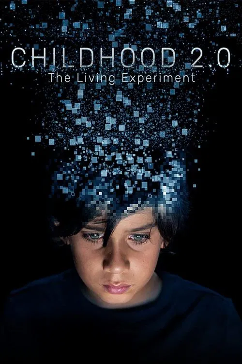 Childhood 2.0 movie poster