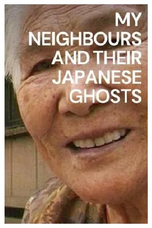 My Neighbours and Their Japanese Ghosts movie poster