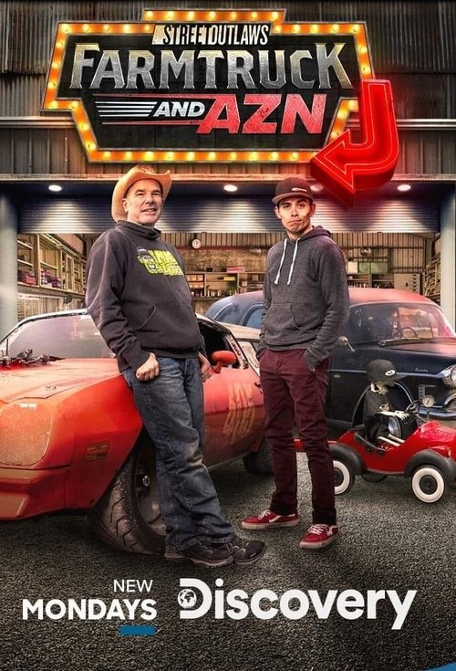 Street Outlaws: Farmtruck and Azn tv show poster