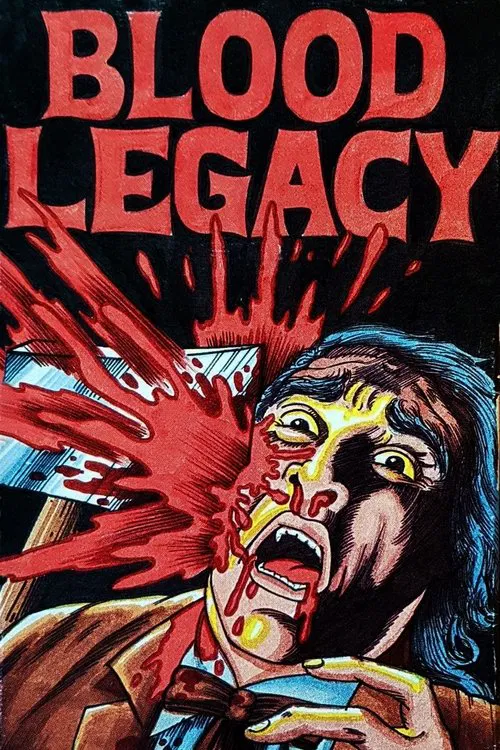 Blood Legacy movie poster
