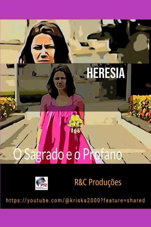 Heresia _ O Sagrado e o Profano movie poster