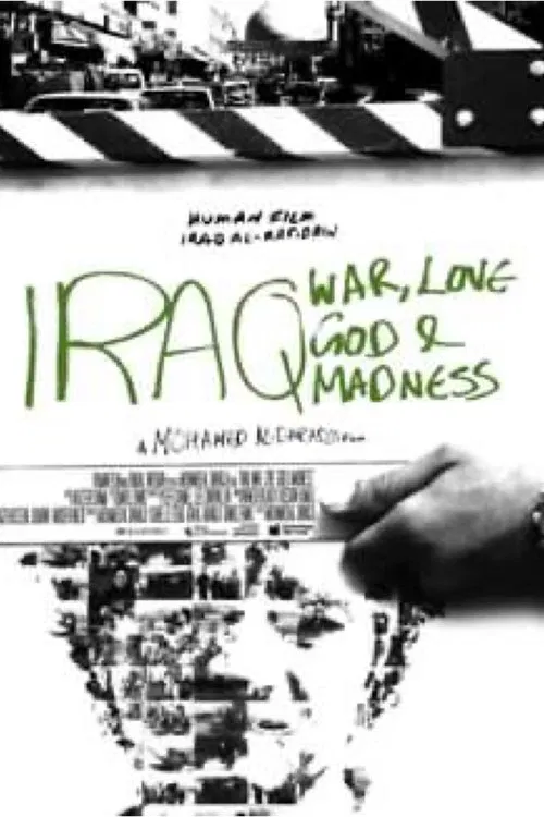 Iraq: God, Love, War and Madness movie poster