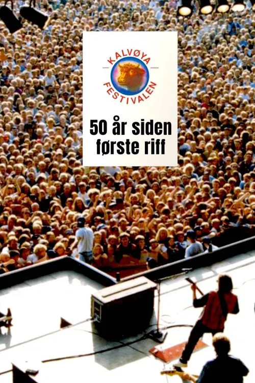 Kalvøyafestivalen - 50 år siden første riff movie poster