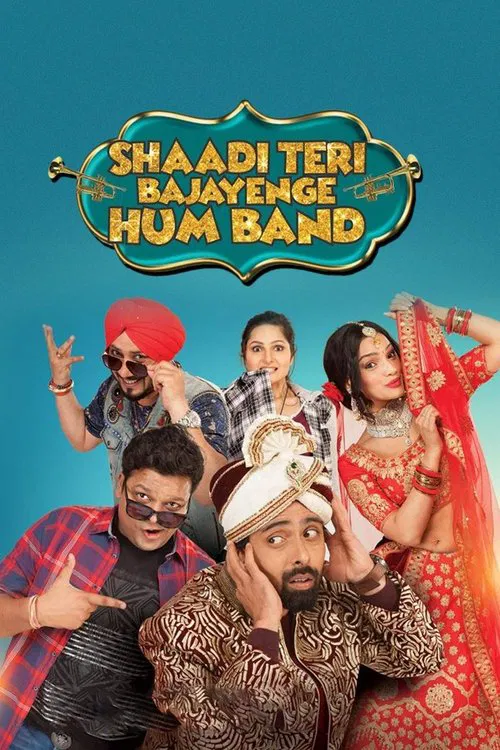 Shaadi Teri Bajayenge Hum Band movie poster