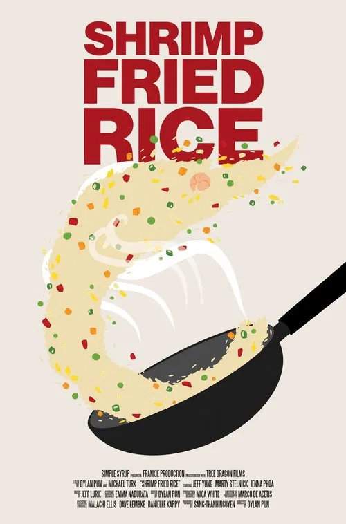 Shrimp Fried Rice movie poster