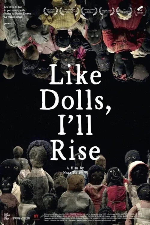 Like Dolls, I'll Rise movie poster