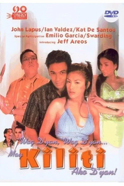 Wag D'yan, Wag D'yan, May Kiliti Ako D'yan movie poster