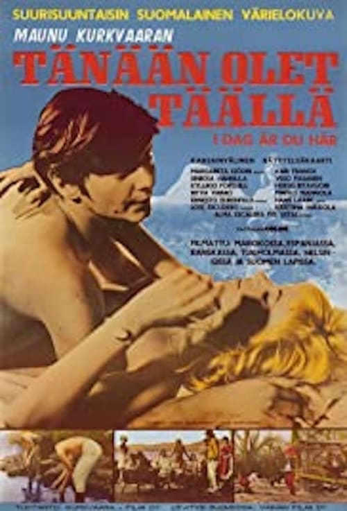 Tänään olet täällä movie poster