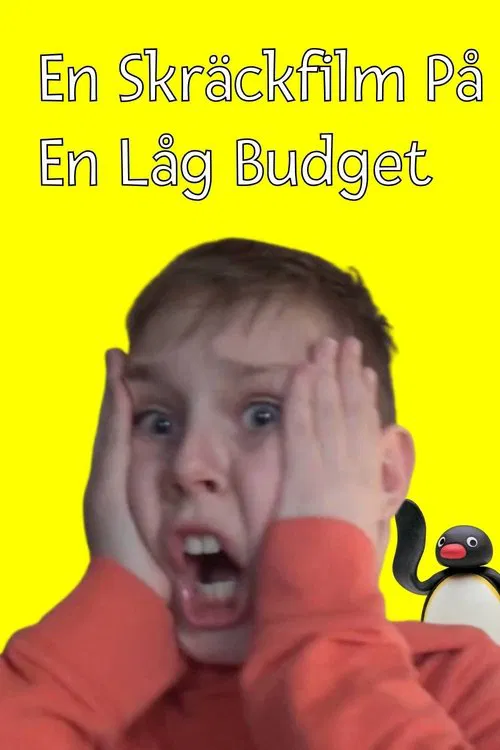 En Skräckfilm På En Låg Budget movie poster
