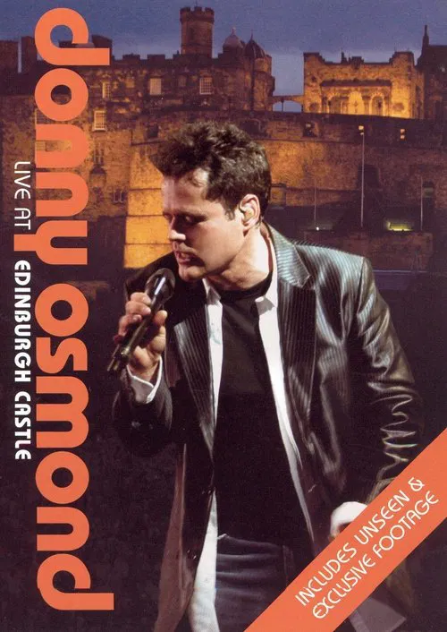 Donny Osmond: Live at Edinburgh Castle movie poster
