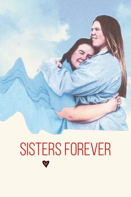 Sisters Love Forever movie poster