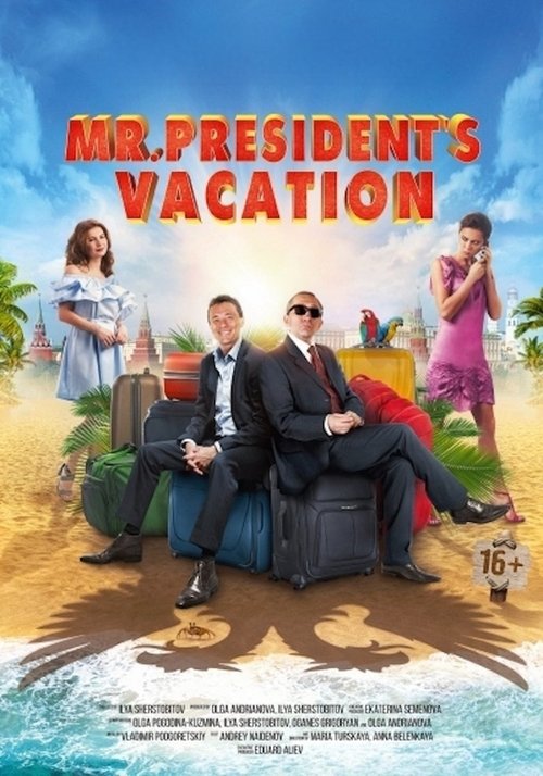 Mr. President's Vacation movie poster