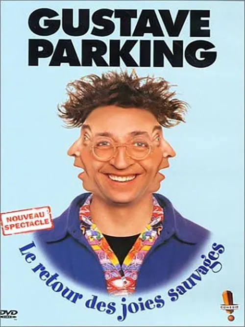 Gustave Parking - Le retour des joies sauvages movie poster