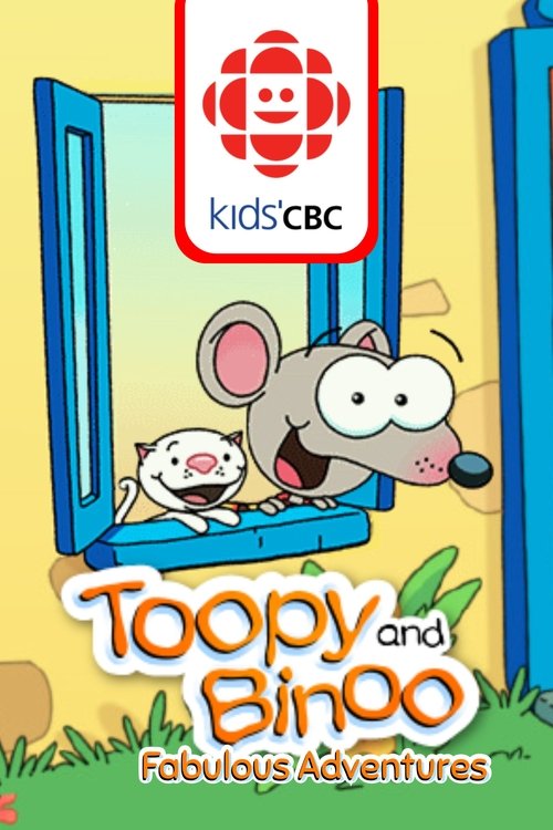 Toopy and Binoo: Fabulous Adventures tv show poster