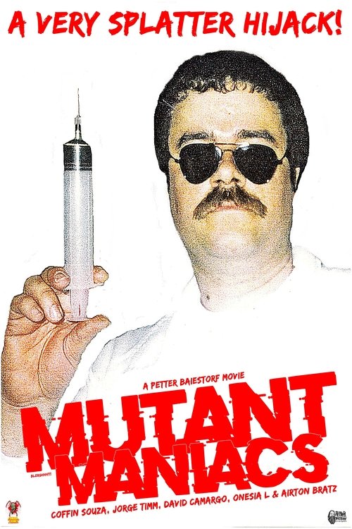 Mutant Maniacs movie poster