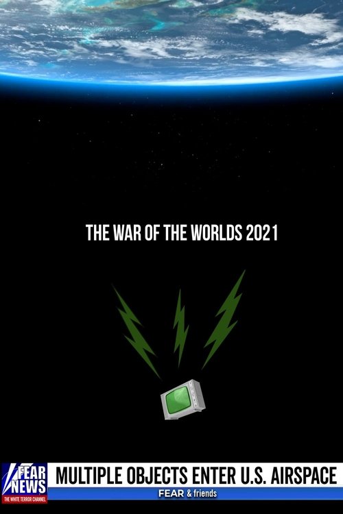The War of the Worlds 2021 movie poster
