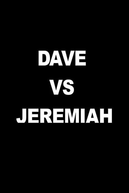 Dave vs. Jeremiah movie poster