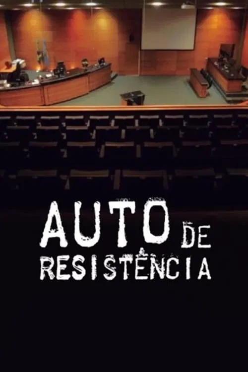 Poster do filme Auto de Resistência
