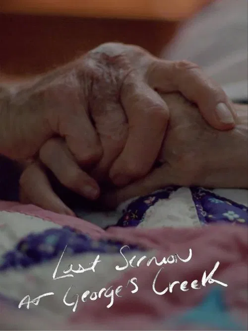 Last Sermon at George's Creek movie poster