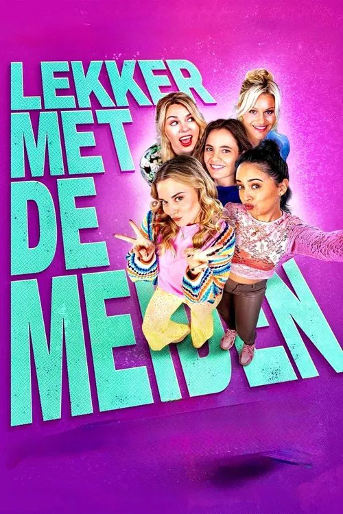 Lekker met de meiden movie poster
