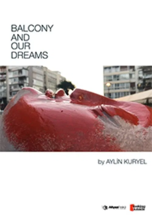 Balkon ve Bizim Rüyalar movie poster