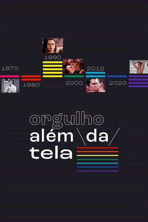 Orgulho Além da Tela tv show poster