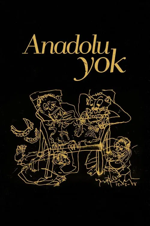 There is No Anatolia movie poster