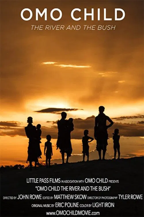 Omo Child: The River and the Bush movie poster