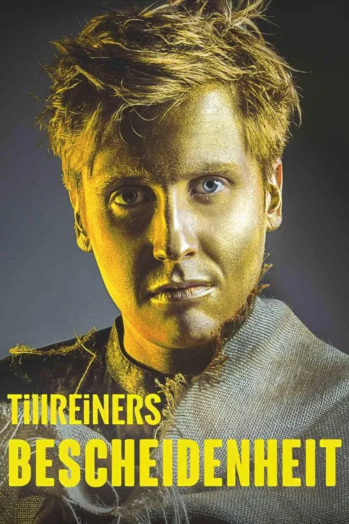 Till Reiners - Bescheidenheit movie poster