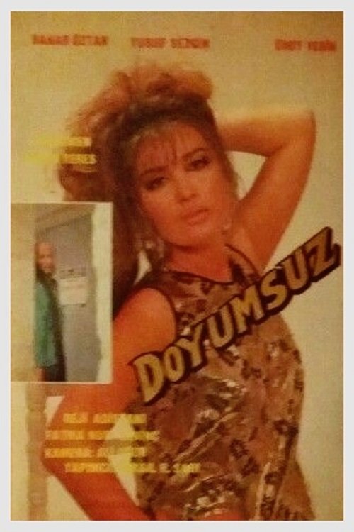 Doyumsuz movie poster