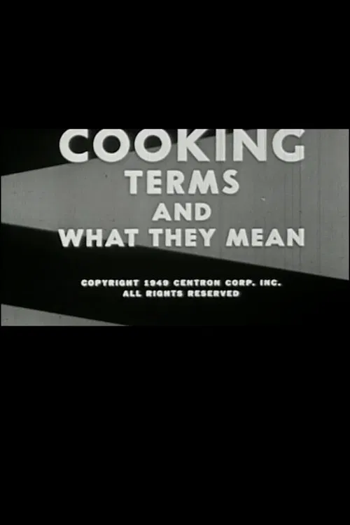 Cooking: Terms and What They Mean movie poster