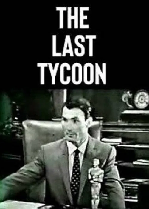 The Last Tycoon movie poster