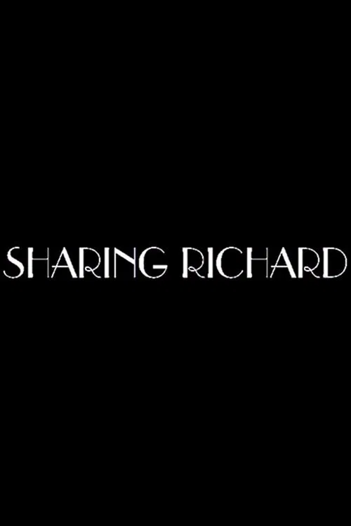 Poster do filme Sharing Richard