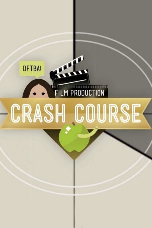 Crash Course Film Production tv show poster