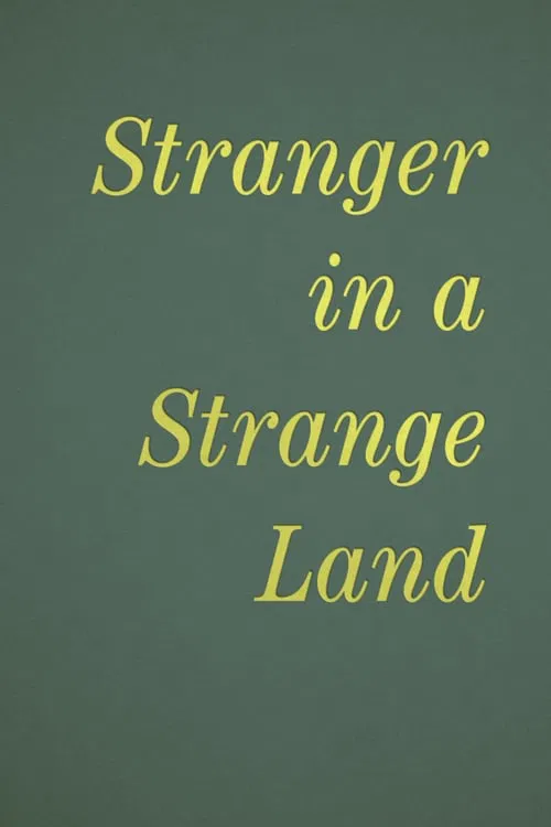 Poster da série Stranger in a Strange Land