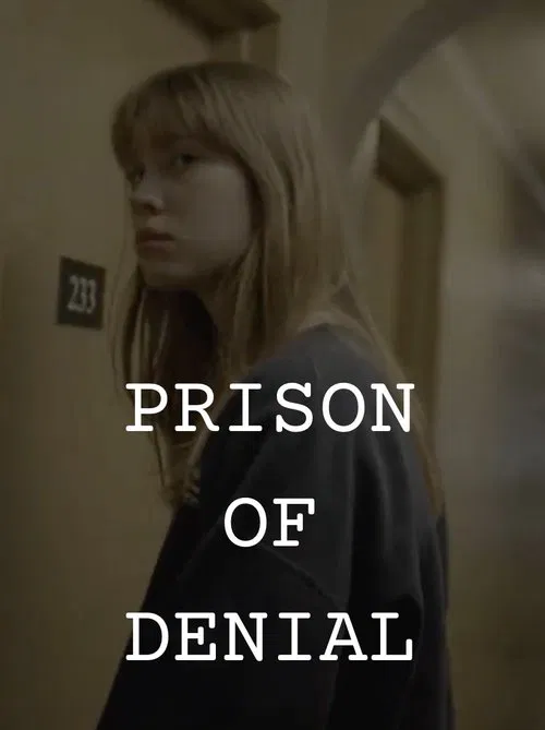 Prison of Denial movie poster