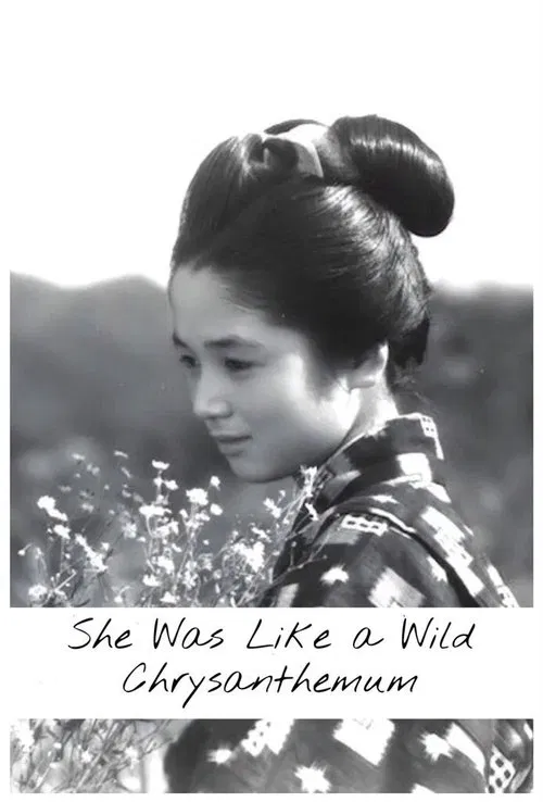Poster do filme She Was Like a Wild Chrysanthemum