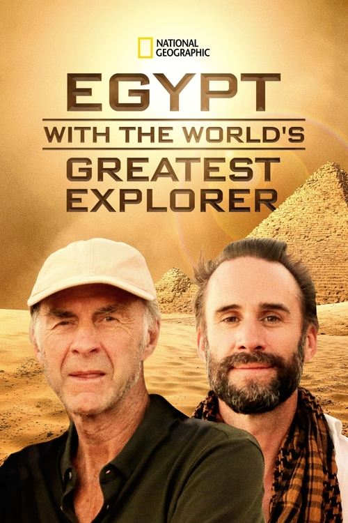 Egypt With The World's Greatest Explorer tv show poster