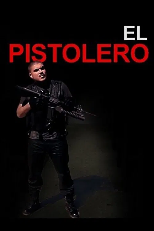 El Pistolero movie poster