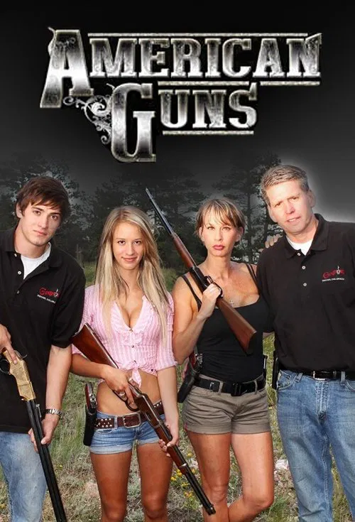 American Guns tv show poster